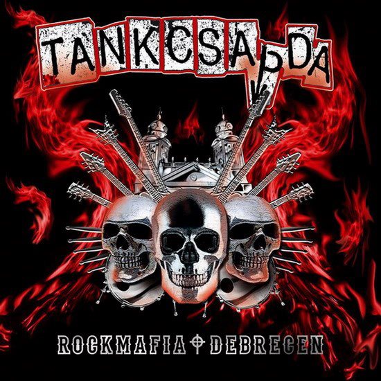 Tankcsapda - Rockmaffia Debrecen